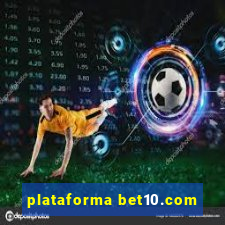 plataforma bet10.com